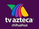 Guarda Azteca Chihuahua in Diretta