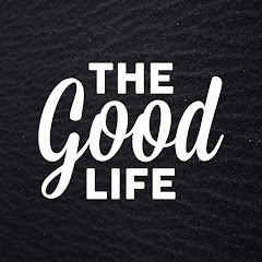 The Good Life Radio live